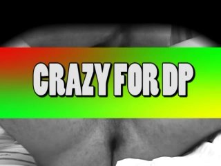 Crazy For DP - Scene1 - 1