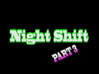 Night Shift 3 - Cena1 - 1