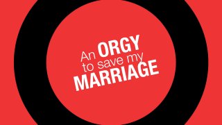 Orgy To Save My Marriage, An - Cena4 - 6