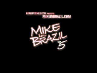 Mike In Brazil Vol. 5 - Scena6 - 6