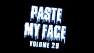 Paste My Face Vol. 29 - Scène1 - 1