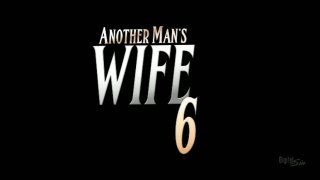 Another Man&#39;s Wife 6 - Scène1 - 1