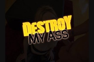 Destroy My Ass - Scene1 - 1