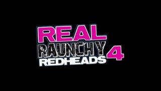 Real Raunchy Redheads 4 - Scène1 - 1