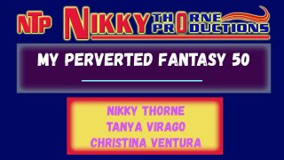 My Perverted Fantasy Vol. 50 - Scène1 - 1