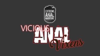 Vicious Anal Vixens - Scène1 - 1