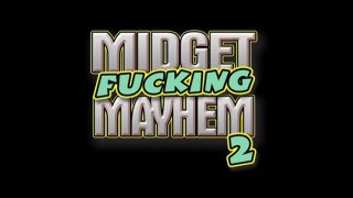 Midget Fucking Mayhem 2 - Scena1 - 1