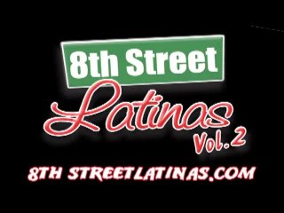 8th Street Latinas Vol. 2 - Cena6 - 6