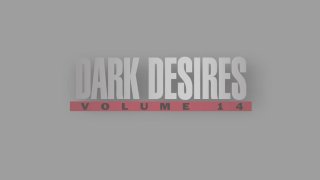 Dark Desires Vol. 14 - Scène1 - 1