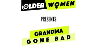 Grandma Gone Bad - Cena1 - 1