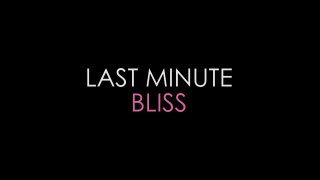 Last Minute Bliss - Scene1 - 1