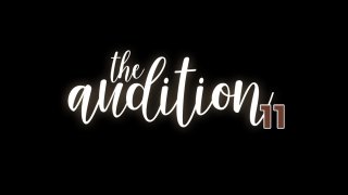 Audition Vol. 11, The - Scena1 - 1