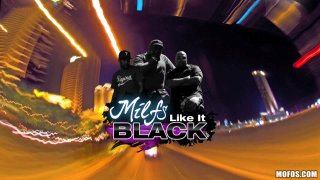 MOFOs: MILFs Like It Black #7 - Cena1 - 1