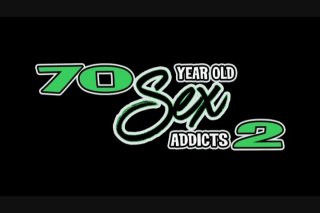70 Year Old Sex Addicts 2 - Escena1 - 1