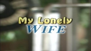 My Lonely Wife - Scena1 - 1