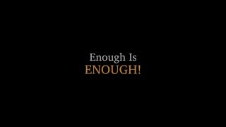 Enough Is Enough - Scena1 - 1