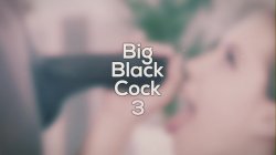 Captura de 'Big Black Cock 3' nº 2