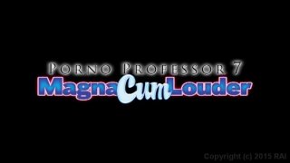 Porno Professor 7: Magna Cum Louder - Szene1 - 1