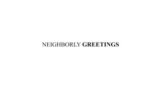 Transfixed: Neighborly Greetings - Scene1 - 1