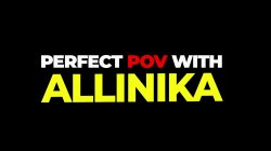 'Perfect POV with Allinika' screenshot nº 33