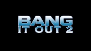 Bang It Out 2 - Scène5 - 6