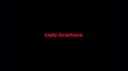 Captura de 'Lady Scarface' nº 1