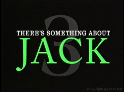 Captura de 'There's Something About Jack 6' nº 3