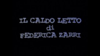 Warm Bed by Federica Zarri, The - Scène1 - 1