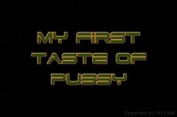Captura de 'My First Taste Of Pussy' nº 1