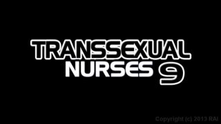 Transsexual Nurses 9 - Cena1 - 1