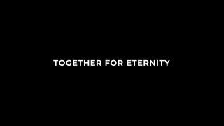 Together For Eternity - Szene1 - 1