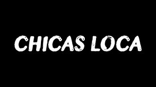 Chicas Loca 13 - Szene1 - 1