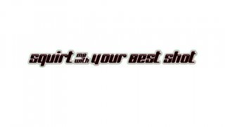Squirt Me with Your Best Shot - Cena1 - 1