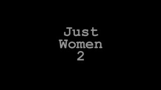 Just Women 2 - Scena1 - 1