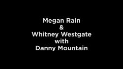 'Hot Young Brunettes Megan Rain and Whitney Westgate Cumming Around the Mountain' screenshot nº 2