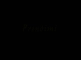 Prendimi - Scene1 - 1