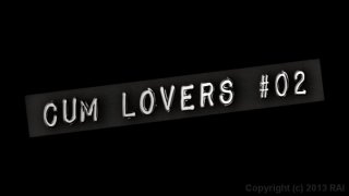 Cum Lovers #2 - Scène1 - 1