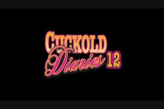 Cuckold Diaries 12 - Scene1 - 1