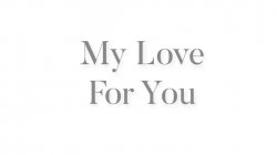 'My Love For You' screenshot nº 3