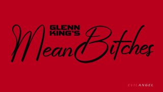 Glenn King&#39;s Mean Bitches - Scene4 - 6