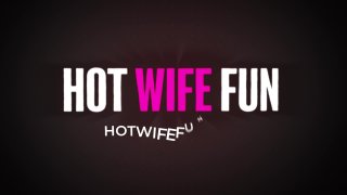 Hot Wife Fun Volume 1 - Scene1 - 1