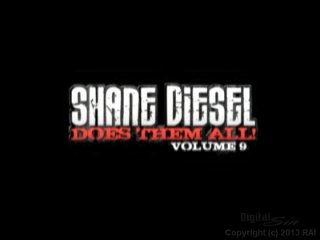 Shane Diesel Does Them All! Vol. 9 - Scena1 - 1