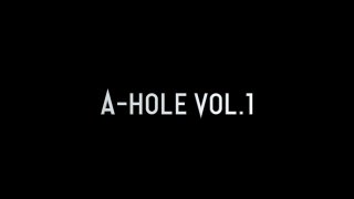 A-Hole Vol. 1 - Scène1 - 1