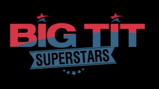 Big Tit Superstars - Scene1 - 1