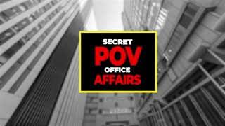 Secret POV Office Affairs - Scene2 - 1