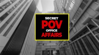 Secret POV Office Affairs - Scene3 - 1