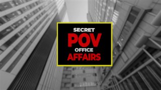 Secret POV Office Affairs - Scene5 - 1