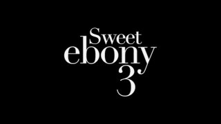 Sweet Ebony 3 - Scène1 - 1