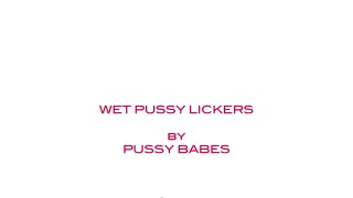 Wet Pussy Lickers - Scène4 - 6