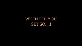 When Did You Get So...! - Scena1 - 1